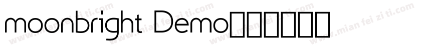 moonbright Demo字体转换